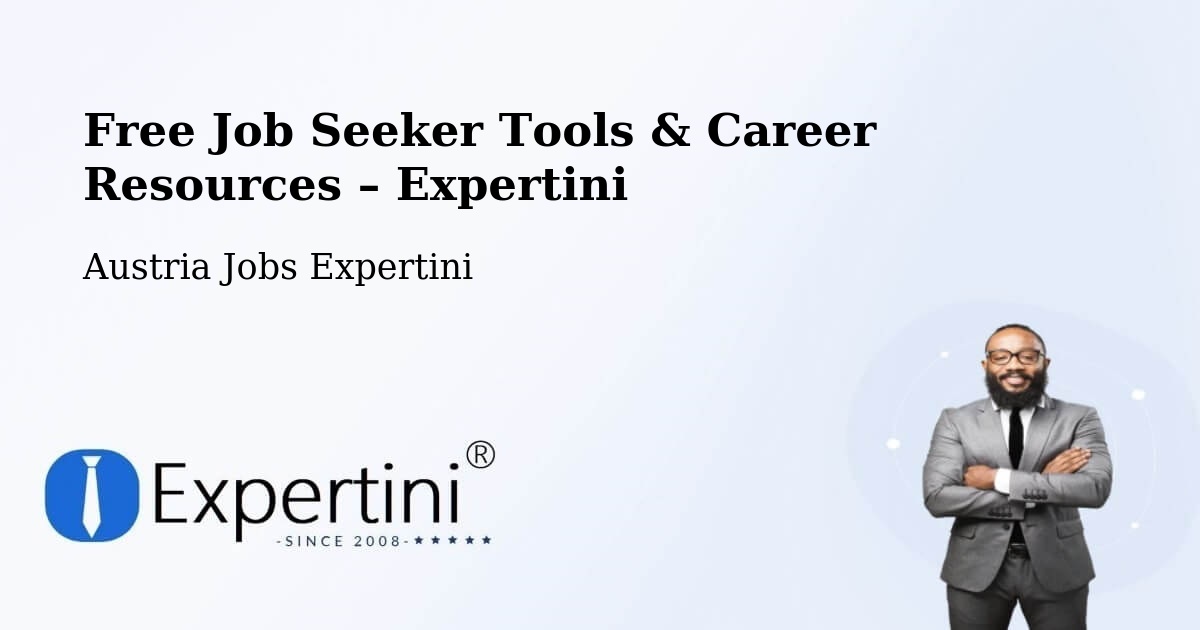 Free Job Seeker Tools & Career Resources – Kukmirn - Kukmirn, Austria Jobs Expertini