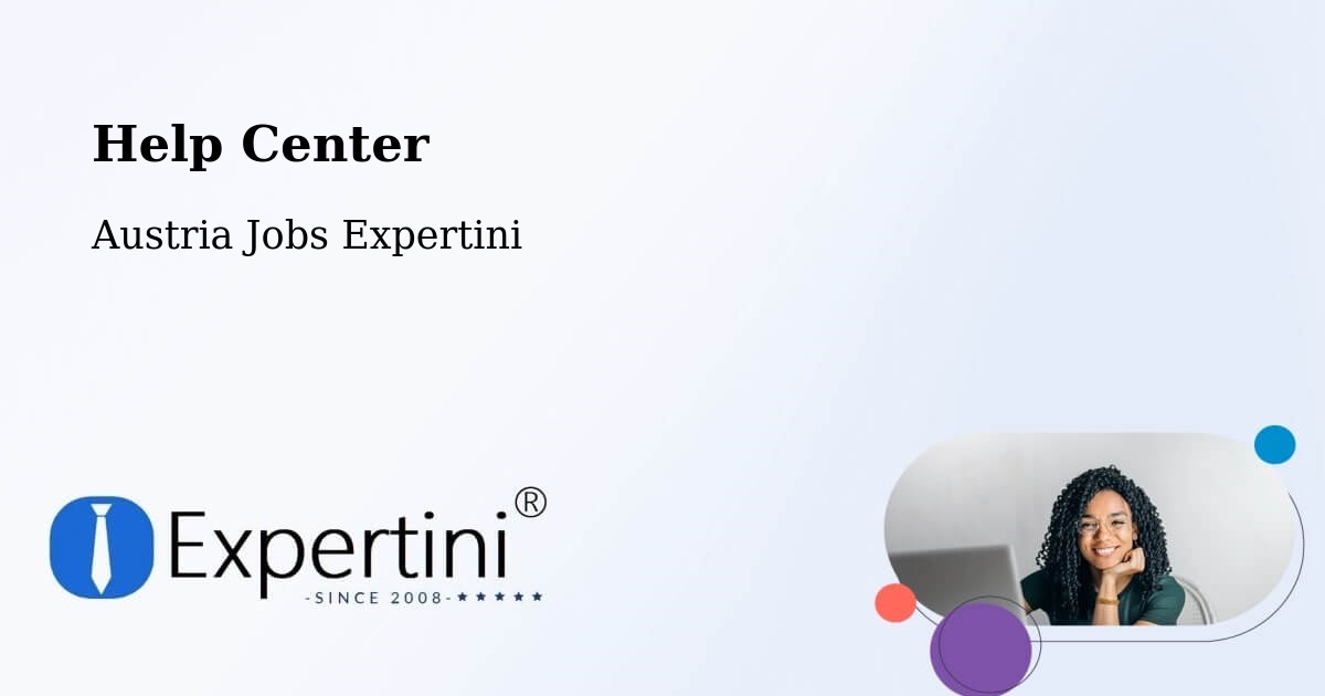 Help Center – Kukmirn - Austria Jobs Expertini